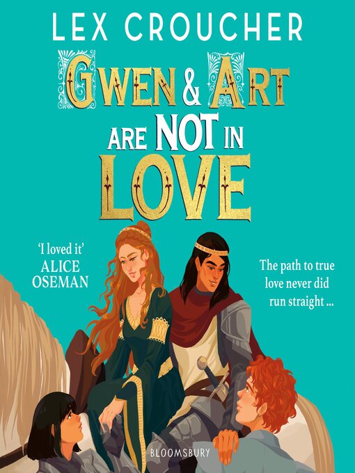 Title details for Gwen and Art Are Not in Love by Lex Croucher - Available